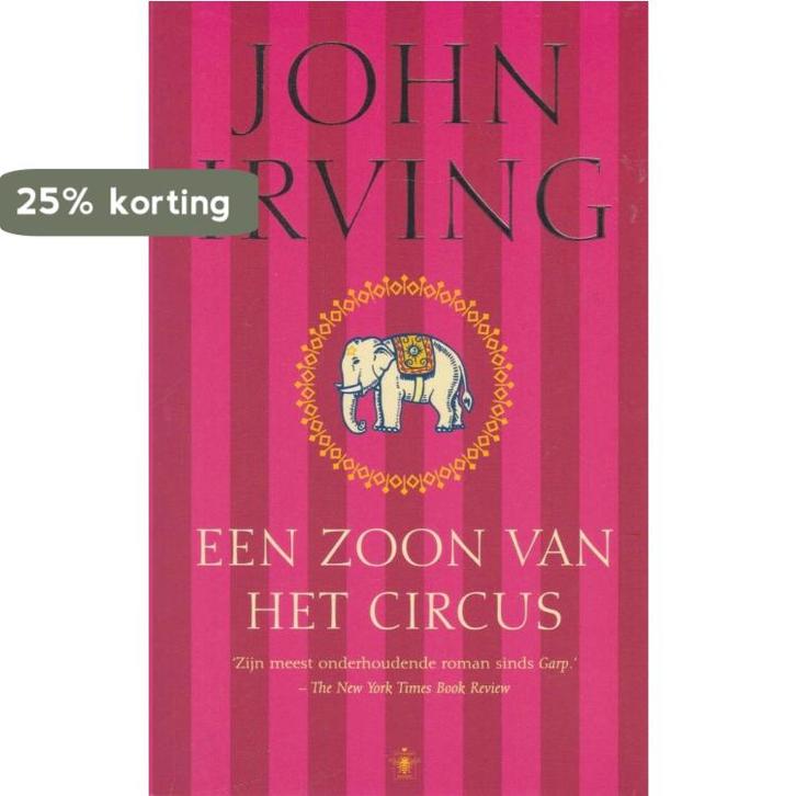 Een zoon van het circus 9789023470014 John Irving, Boeken, Romans, Gelezen, Verzenden