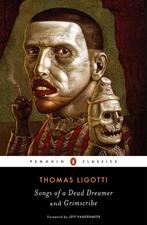 Songs Of A Dead Dreamer 9780143107767 Thomas Ligotti, Verzenden, Gelezen, Thomas Ligotti