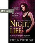 Night Life: Bk. 1 9780312948290 Caitlin Kittredge, Verzenden, Gelezen, Caitlin Kittredge