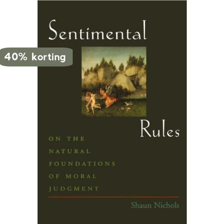 Sentimental Rules On The Natural 9780195314205 Shaun Nichols, Boeken, Taal | Engels, Zo goed als nieuw, Verzenden