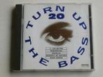 Turn up the Bass - 20