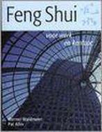 FENG SHUI VOOR WERK EN KANTOOR 9789038909370 W. Waldmann, Verzenden, Gelezen, W. Waldmann