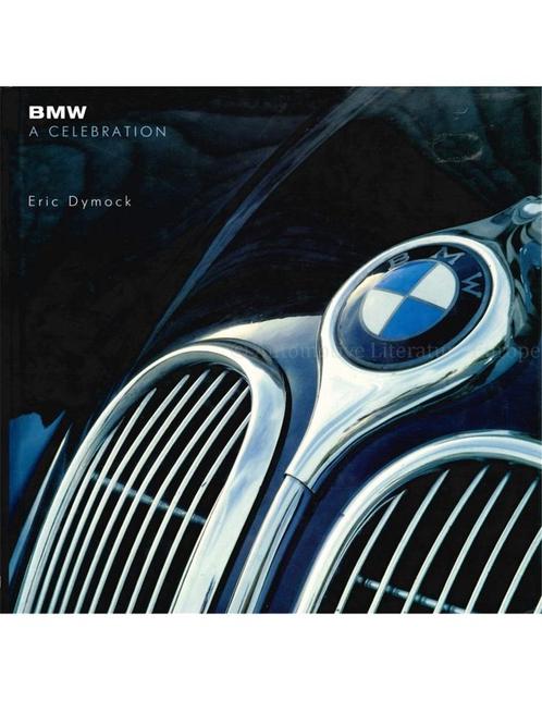 BMW, A CELEBRATION, Boeken, Auto's | Boeken, BMW
