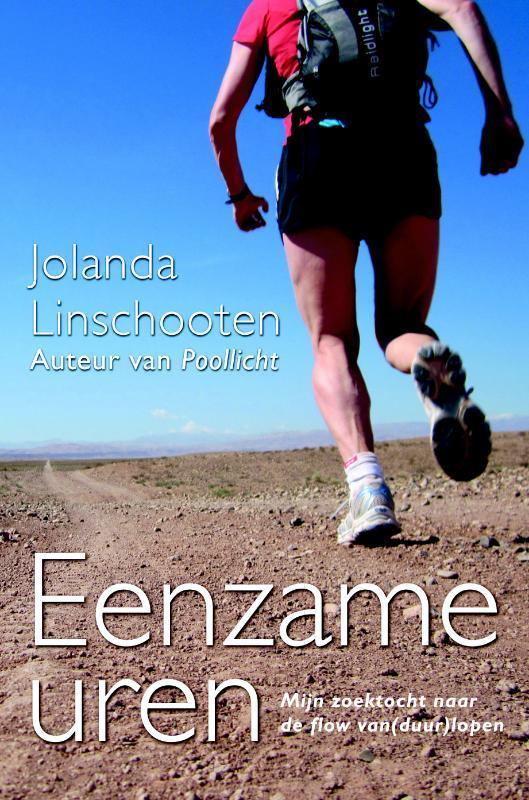 Eenzame uren 9789045201245 Jolanda Linschooten, Boeken, Hobby en Vrije tijd, Gelezen, Verzenden