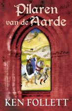Pilaren van de aarde / Kingsbridge-saga / 1 9789047511540, Boeken, Verzenden, Gelezen, Ken Follett