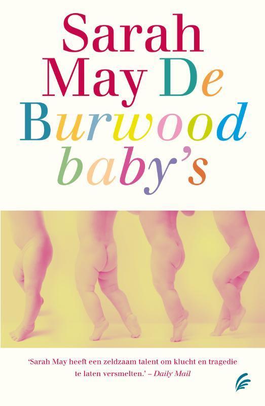 De Burwood babys 9789056724139 Sarah May, Boeken, Romans, Gelezen, Verzenden