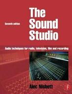 Sound Studio: Audio Techniques for Radio, Telev, Nisbett,, Zo goed als nieuw, Alec Nisbett, Verzenden