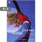 Leer Nee Zeggen Zonder Je Schuldig Te Voelen En Zeg Ja Tegen, Verzenden, Gelezen, Jack Canfield