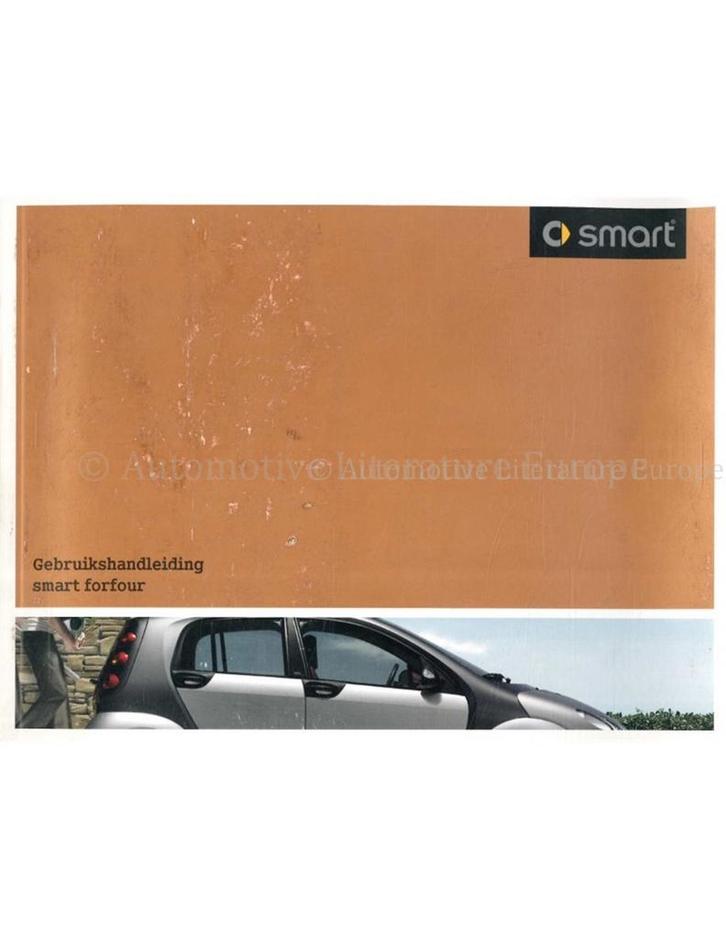 2006 SMART FORFOUR INSTRUCTIEBOEKJE NEDERLANDS, Auto diversen, Handleidingen en Instructieboekjes