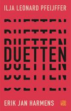 Duetten 9789048845576 Ilja Leonard Pfeijffer, Verzenden, Zo goed als nieuw, Ilja Leonard Pfeijffer