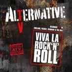 cd - Alternative T.V. - Viva La Rock N Roll, Cd's en Dvd's, Verzenden, Nieuw in verpakking
