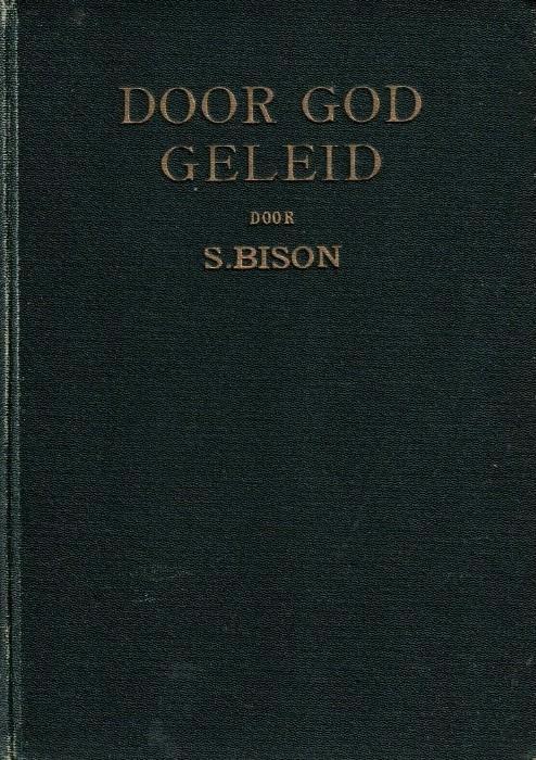 Bison, S.-Door God geleid, Boeken, Overige Boeken, Gelezen, Verzenden