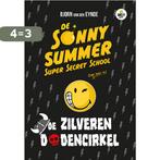 De Sonny Summer super secret school 9789059243996, Boeken, Kinderboeken | Jeugd | onder 10 jaar, Verzenden, Zo goed als nieuw