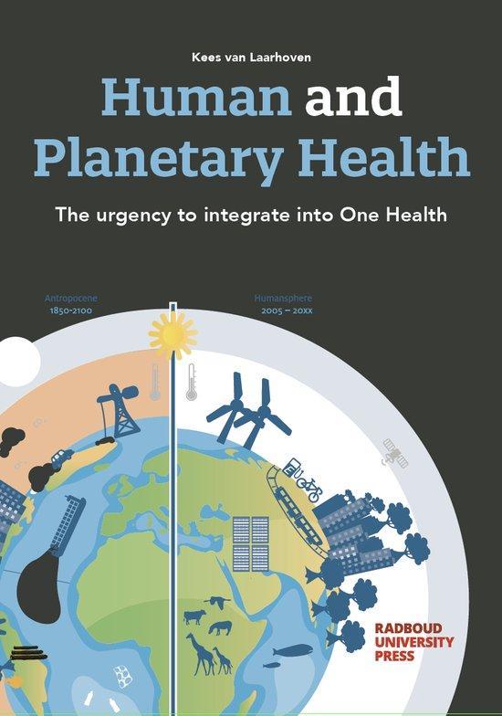 Human and Planetary Health 9789493296169 Kees van Laarhoven, Boeken, Taal | Engels, Zo goed als nieuw, Verzenden