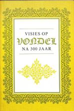 Visies op Vondel na 300 jaar 9789024721870 S. F. Witstein, Boeken, Gelezen, S. F. Witstein, E. K. Grootes, Verzenden