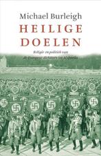 Heilige doelen 9789023422518 M. Burleigh, Verzenden, Gelezen, M. Burleigh
