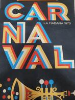 Sconosciuto - x2 Carnevale poster La Habana - Jaren 1970, Antiek en Kunst, Kunst | Tekeningen en Foto's