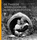 De Tweede Wereldoorlog in honderd fotos, Ophalen of Verzenden, Nieuw