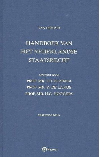 Handboek van het Nederlandse staatsrecht | 9789013126464, Boeken, Studieboeken en Cursussen, Verzenden