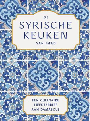 De Syrische Keuken Van Imad | Alarnab, Imad | Nieuw, Boeken, Literatuur, Nieuw, Verzenden