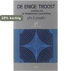 De enige troost - inleiding tot de heidelbergse catechismus, Boeken, Verzenden, Gelezen, K. Exalto