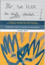 Ho, tot hier en niet verder...! Training in psychosociale, Boeken, Verzenden, Gelezen, J. Kool