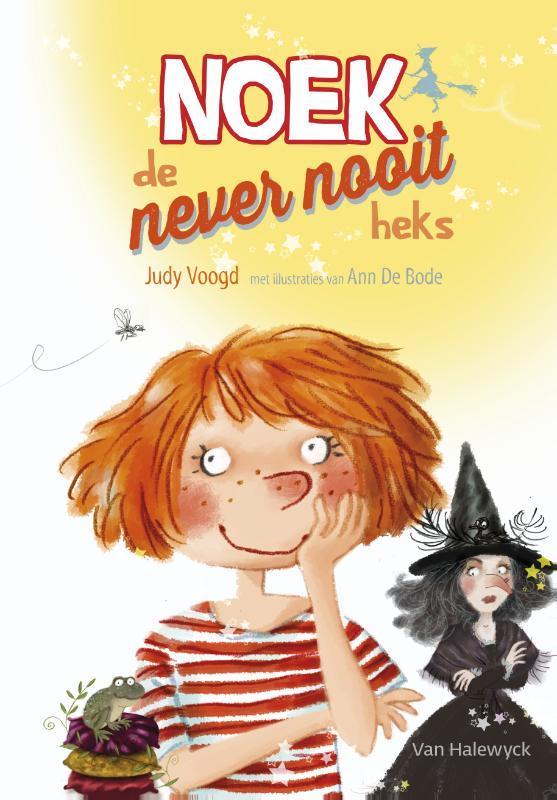Noek, de never nooit heks / Noek / 1 9789461317391, Boeken, Kinderboeken | Jeugd | onder 10 jaar, Gelezen, Verzenden