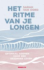 Het ritme van de longen 9789492754783 Sarah van Oord, Boeken, Verzenden, Zo goed als nieuw, Sarah van Oord