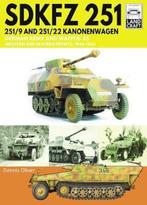 9781526791146 SDKFZ 251 - 251/9 and 251/22 Kanonenwagen, Verzenden, Nieuw, Dennis Oliver