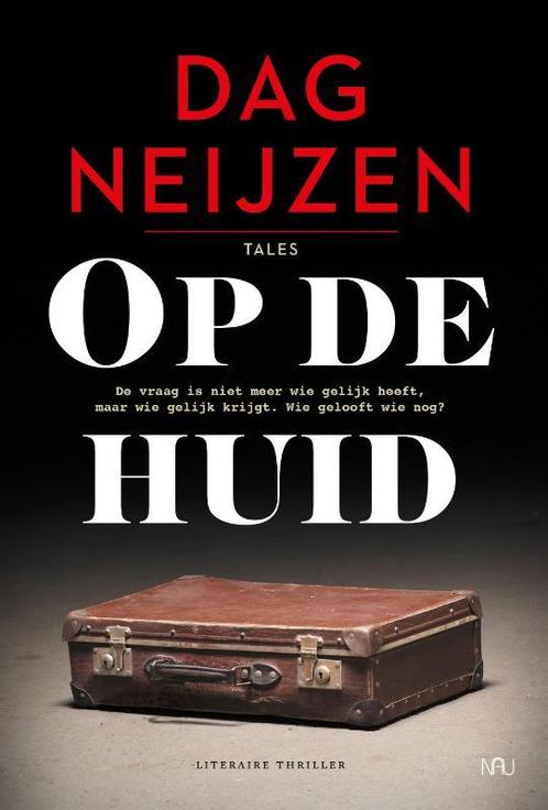 Op de huid / Tales / 1 9789083358185 Dag Neijzen, Boeken, Romans, Zo goed als nieuw, Verzenden