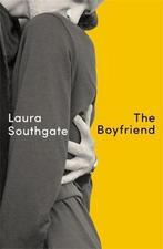 The Boyfriend 9780349726304 Laura Southgate, Verzenden, Zo goed als nieuw, Laura Southgate