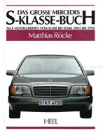 DAS GROSSE MERCEDES S-KLASSE BUCH, ALLE MODELREIHEN VON, Boeken, Auto's | Boeken, Nieuw, Author