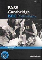 Pass Cambridge Bec Bre Preliminary Workbook 9781133316510, Boeken, Verzenden, Zo goed als nieuw