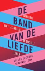 De band van de liefde 9789043538466, Boeken, Gelezen, Willlem Jacobus Kardinaal Eijk, Verzenden