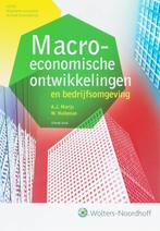 Macro economische ontwikkelingen en bedrijfsom 9789001573225, Boeken, Zo goed als nieuw
