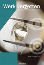 Werk verzetten 9789491693977 Peter Henk Steenhuis, Verzenden, Zo goed als nieuw, Peter Henk Steenhuis