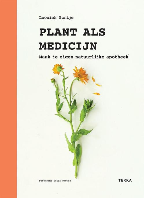 Plant als medicijn 9789089898142 Leoniek Bontje, Boeken, Hobby en Vrije tijd, Zo goed als nieuw, Verzenden