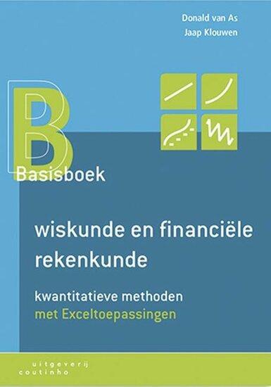 Basisboek wiskunde en financiele rekenkunde | 9789046904152, Boeken, Studieboeken en Cursussen, Verzenden