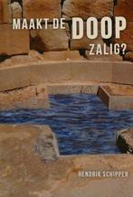 Maakt de doop zalig? 9789090334332 Hendrik SCHIPPER, Boeken, Verzenden, Gelezen, Hendrik SCHIPPER