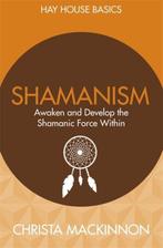 Shamanism 9781781805879 Christa Mackinnon, Verzenden, Gelezen, Christa Mackinnon
