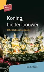 Koning, bidder, bouwer / Artios Bijbelstudies 9789088972638, Boeken, Verzenden, Zo goed als nieuw, C. Boele