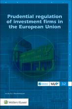 Prudential regulation of investment firms in the European, Boeken, Studieboeken en Cursussen, Nieuw, Verzenden