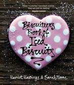 Biscuiteers Book of Iced Biscuits 9781856269414, Verzenden, Gelezen, Harriet Hastings