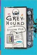Greyhound: a novel by Steffan Piper (Paperback), Gelezen, Steffan Piper, Verzenden