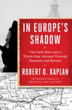 In Europes Shadow 9780812989878 Robert D. Kaplan, Boeken, Verzenden, Gelezen, Robert D. Kaplan