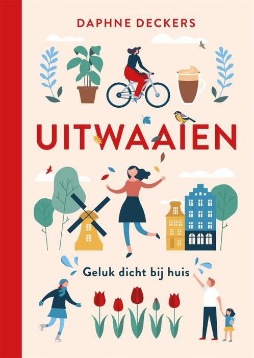 Uitwaaien 9789463810005 Daphne Deckers, Boeken, Literatuur, Gelezen, Verzenden