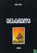 Delgadito - De cirkel geschonden - 1984, Eén stripboek, Verzenden, Zo goed als nieuw, Teng, Paul.