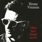 lp nieuw - Henny Vrienten - Mijn Hart Slaapt Nooit, Cd's en Dvd's, Vinyl | Nederlandstalig, Verzenden, Zo goed als nieuw