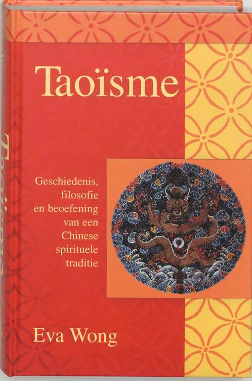 Taoisme 9789020281736 E. Wong, Boeken, Filosofie, Zo goed als nieuw, Verzenden