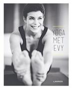 Yoga met Evy 9789401454063 Evy Gruyaert, Verzenden, Gelezen, Evy Gruyaert